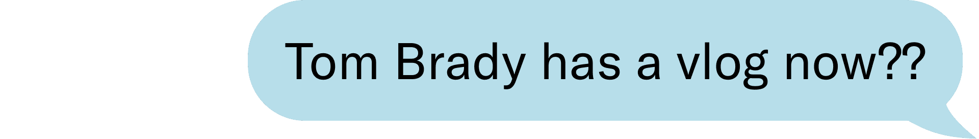 tom brady has a vlog now??